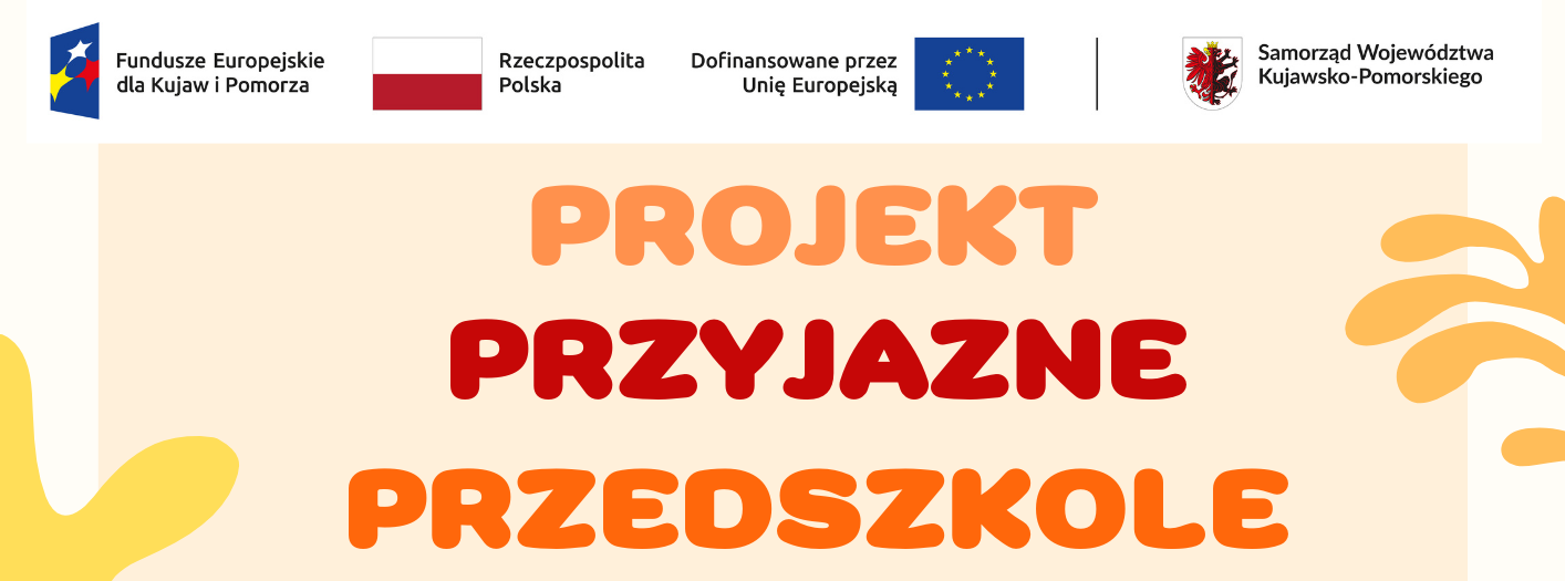 grafika projektu Przyjazne przedszkole zawiera tytuł projektu, logotypy programu EFS 